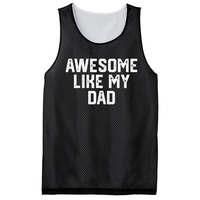 Awesome Like My Dad Father Mesh Reversible Basketball Jersey Tank