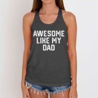 Awesome Like My Dad Father Women's Knotted Racerback Tank