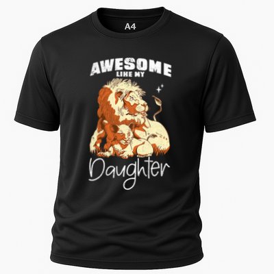 Awesome Like My Daughter. Lion Dad Lion Daughter. Performance Shirt