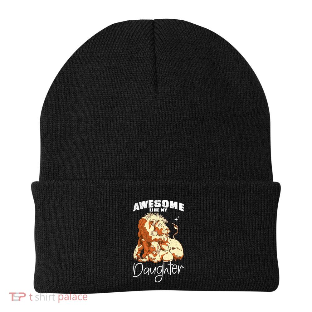 Awesome Like My Daughter. Lion Dad Lion Daughter. Beanie