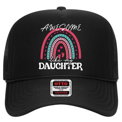 AWESOME LIKE MY DAUGHTER T High Crown Mesh Back Trucker Hat