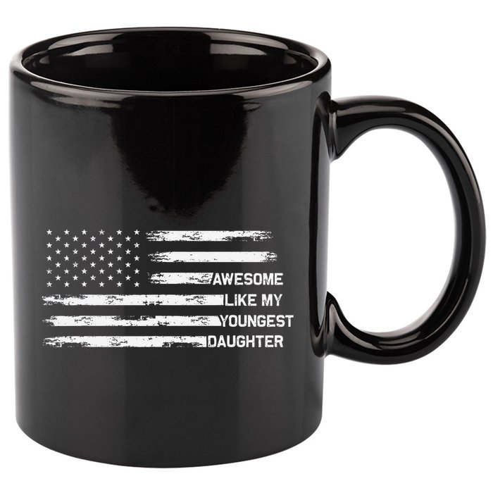 Awesome Like My Youngest Daughter Fathers Day Dad Joke 11oz C Handle Ceramic Mug