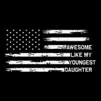 Awesome Like My Youngest Daughter Fathers Day Dad Joke Flat Bill Trucker Hat