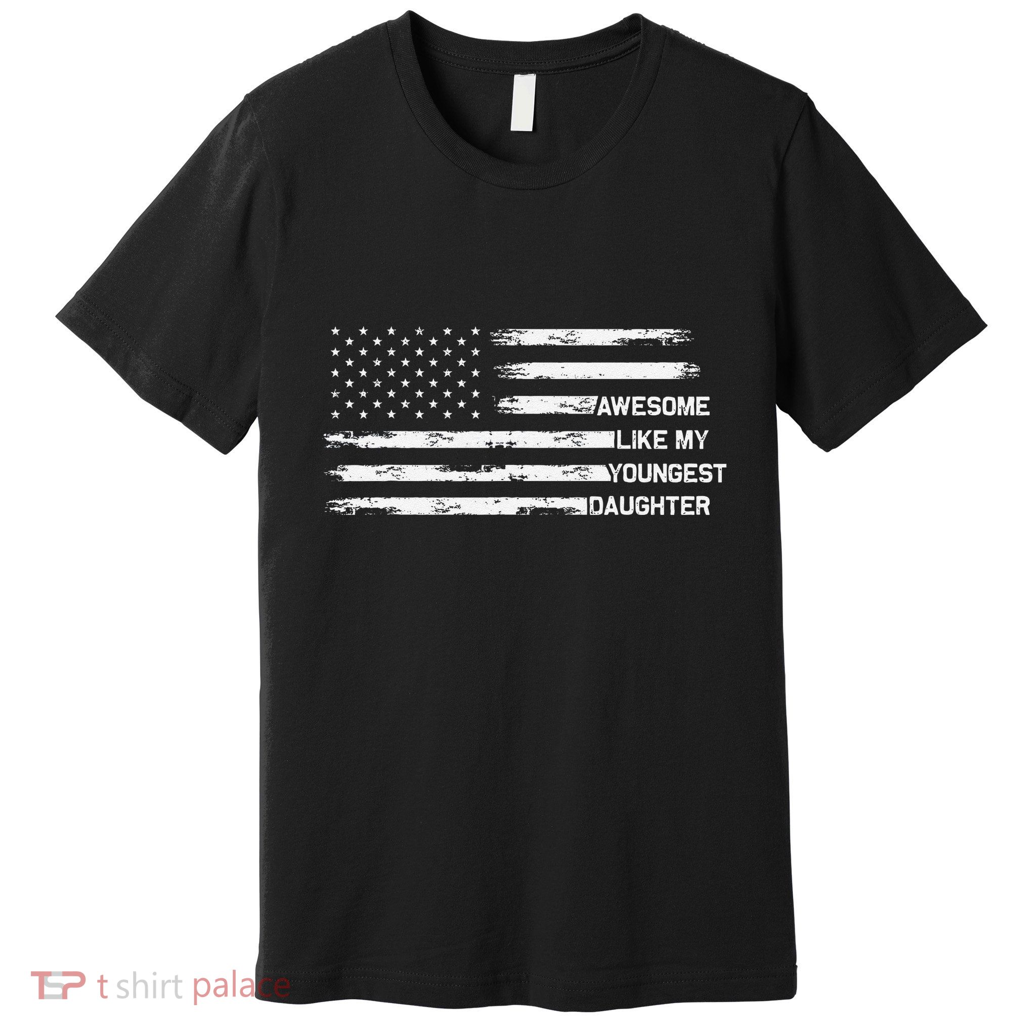 Awesome Like My Youngest Daughter Fathers Day Dad Joke Premium T-Shirt