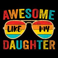 Awesome Like My Daughter Funny Vintage Father Mom Dad Joke Bucket Hat