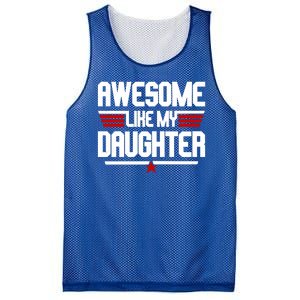 Awesome Like My Daughter Funny Gift Mesh Reversible Basketball Jersey Tank