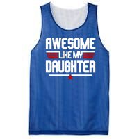 Awesome Like My Daughter Funny Gift Mesh Reversible Basketball Jersey Tank