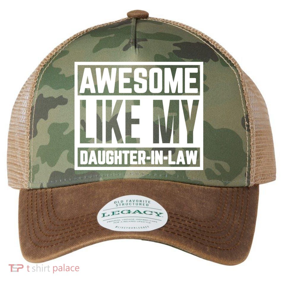 Awesome Like My Daughter In Law Legacy Tie Dye Trucker Hat