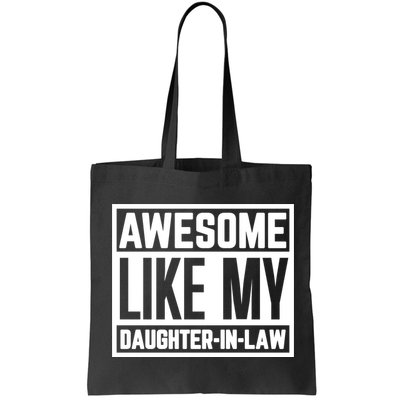 Awesome Like My Daughter In Law Bag