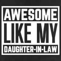 Awesome Like My Daughter In Law Golf Towel