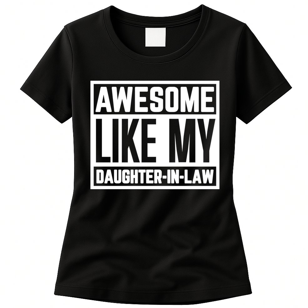 Awesome Like My Daughter In Law Womens T-Shirt