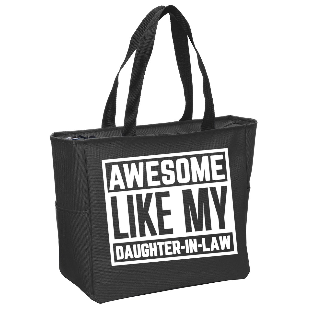 Awesome Like My Daughter In Law Zip Tote Bag