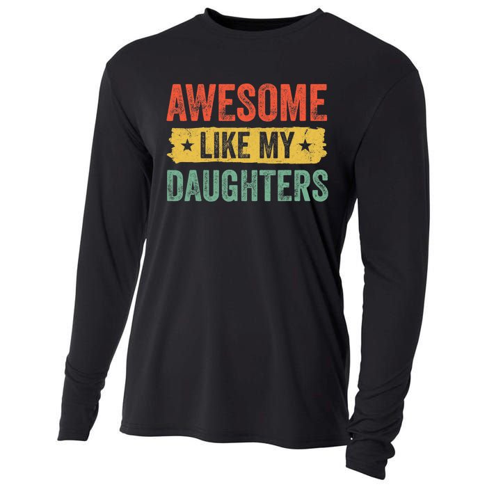 Awesome Like My Daughter Father's Day Men Funny Gift Cooling Performance Long Sleeve Crew