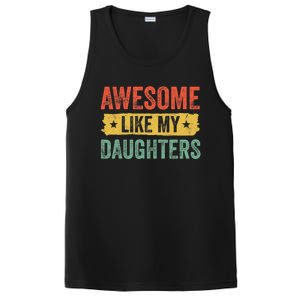 Awesome Like My Daughter Father's Day Men Funny Gift PosiCharge Competitor Tank