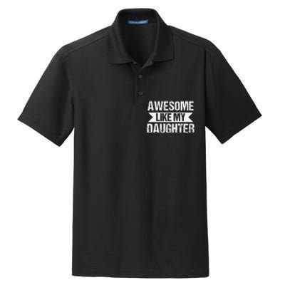 AWESOME LIKE MY DAUGHTER Dry Zone Grid Polo