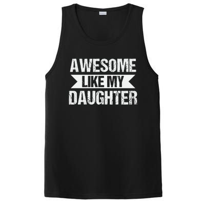 AWESOME LIKE MY DAUGHTER PosiCharge Competitor Tank