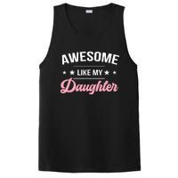 Awesome Like My Daughters Funny Fathers Day PosiCharge Competitor Tank