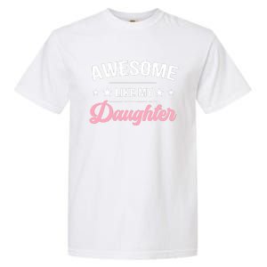 Awesome Like My Daughters Funny Fathers Day Garment-Dyed Heavyweight T-Shirt