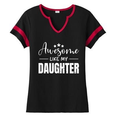 Awesome Like My Daughter Old Black Ladies Halftime Notch Neck Tee