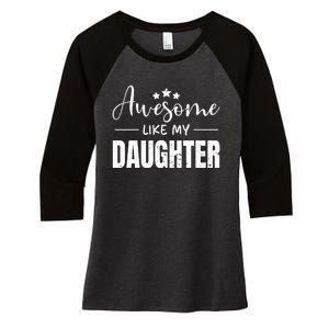 Awesome Like My Daughter Old Black Women's Tri-Blend 3/4-Sleeve Raglan Shirt