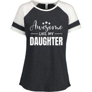 Awesome Like My Daughter Old Black Enza Ladies Jersey Colorblock Tee