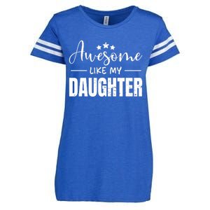 Awesome Like My Daughter Old Black Enza Ladies Jersey Football T-Shirt