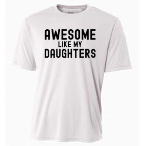 Awesome Like My Daughters Fathers Day Dad And Daughter Cooling Performance Crew T-Shirt