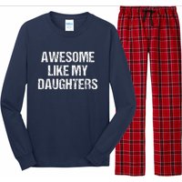 Awesome Like My Daughters Mom Dad MotherS Day FatherS Day Long Sleeve Pajama Set