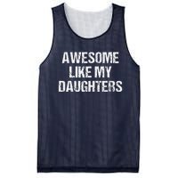 Awesome Like My Daughters Mom Dad MotherS Day FatherS Day Mesh Reversible Basketball Jersey Tank