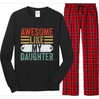 Awesome Like My Daughter Funny Vintage Fathers Day Dad Long Sleeve Pajama Set