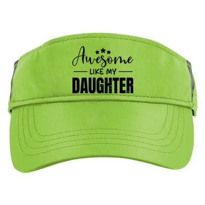 Awesome Like My Daughter Old White Adult Drive Performance Visor