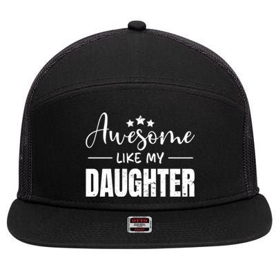 Awesome Like My Daughter Old White 7 Panel Mesh Trucker Snapback Hat