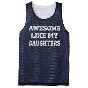 Awesome Like My Daughters Fathers Day Dad And Daughter Mesh Reversible Basketball Jersey Tank