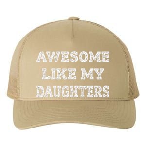 Awesome Like My Daughters Fathers Day Dad And Daughter Yupoong Adult 5-Panel Trucker Hat