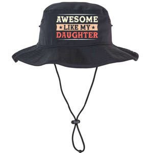 Awesome Like My Daughter Funny Fathers Day Awesome Dad Legacy Cool Fit Booney Bucket Hat