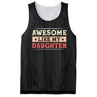 Awesome Like My Daughter Funny Fathers Day Awesome Dad Mesh Reversible Basketball Jersey Tank