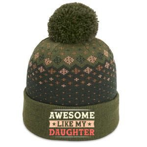 Awesome Like My Daughter Funny Fathers Day Awesome Dad The Baniff Cuffed Pom Beanie