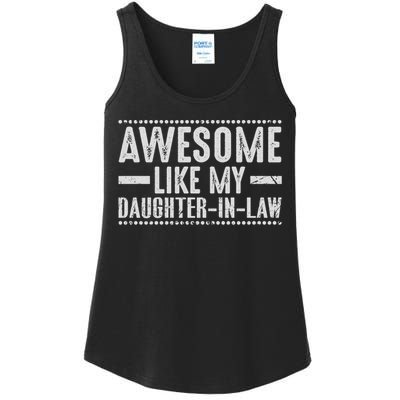 Awesome Like My Daughter In Law Cool Ladies Essential Tank