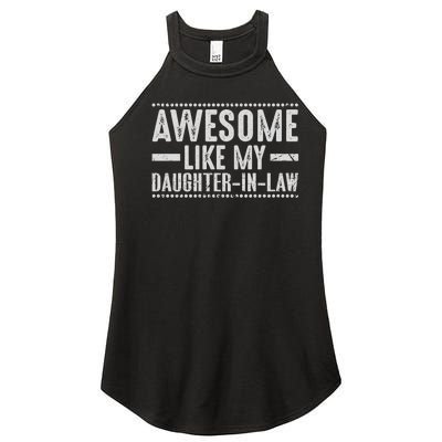 Awesome Like My Daughter In Law Cool Women's Perfect Tri Rocker Tank