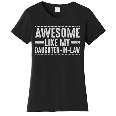 Awesome Like My Daughter In Law Cool Women's T-Shirt