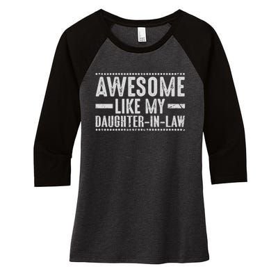 Awesome Like My Daughter In Law Cool Women's Tri-Blend 3/4-Sleeve Raglan Shirt