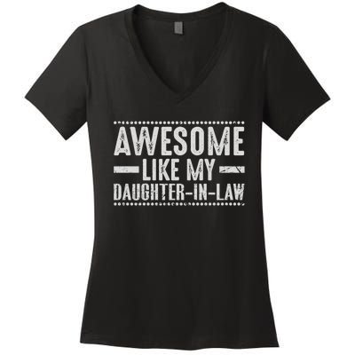 Awesome Like My Daughter In Law Cool Women's V-Neck T-Shirt