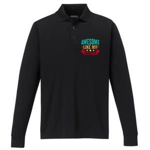 Awesome Like My Daughter Fathers Day T Performance Long Sleeve Polo