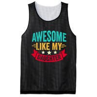 Awesome Like My Daughter Fathers Day T Mesh Reversible Basketball Jersey Tank