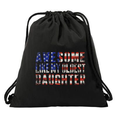 Awesome Like My Oldest Daughter Drawstring Bag