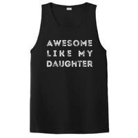 Awesome Like My Daughter Funny PosiCharge Competitor Tank