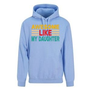 Awesome Like My Daughter Funny Dad Awesome Like My Daughter Unisex Surf Hoodie