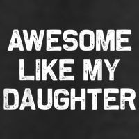 Awesome Like My Daughter Funny Fathers Day Dad Golf Towel