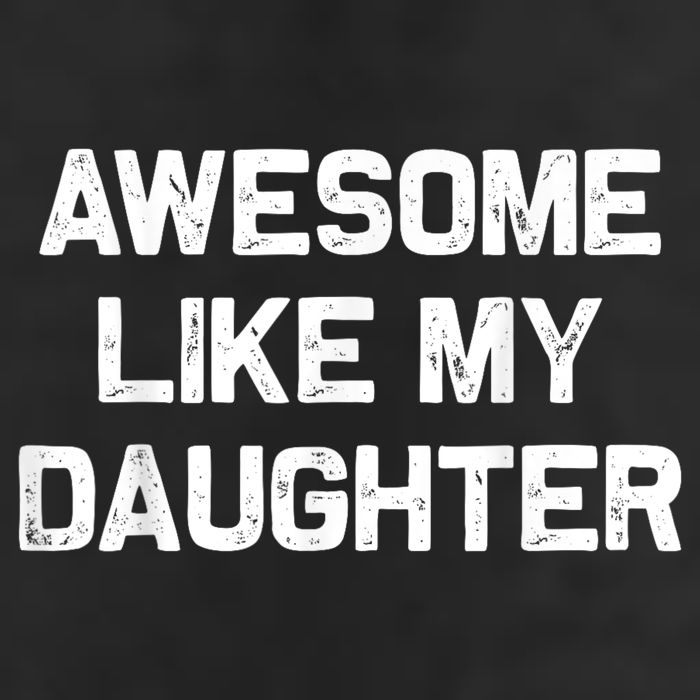 Awesome Like My Daughter Funny Fathers Day Dad Golf Towel