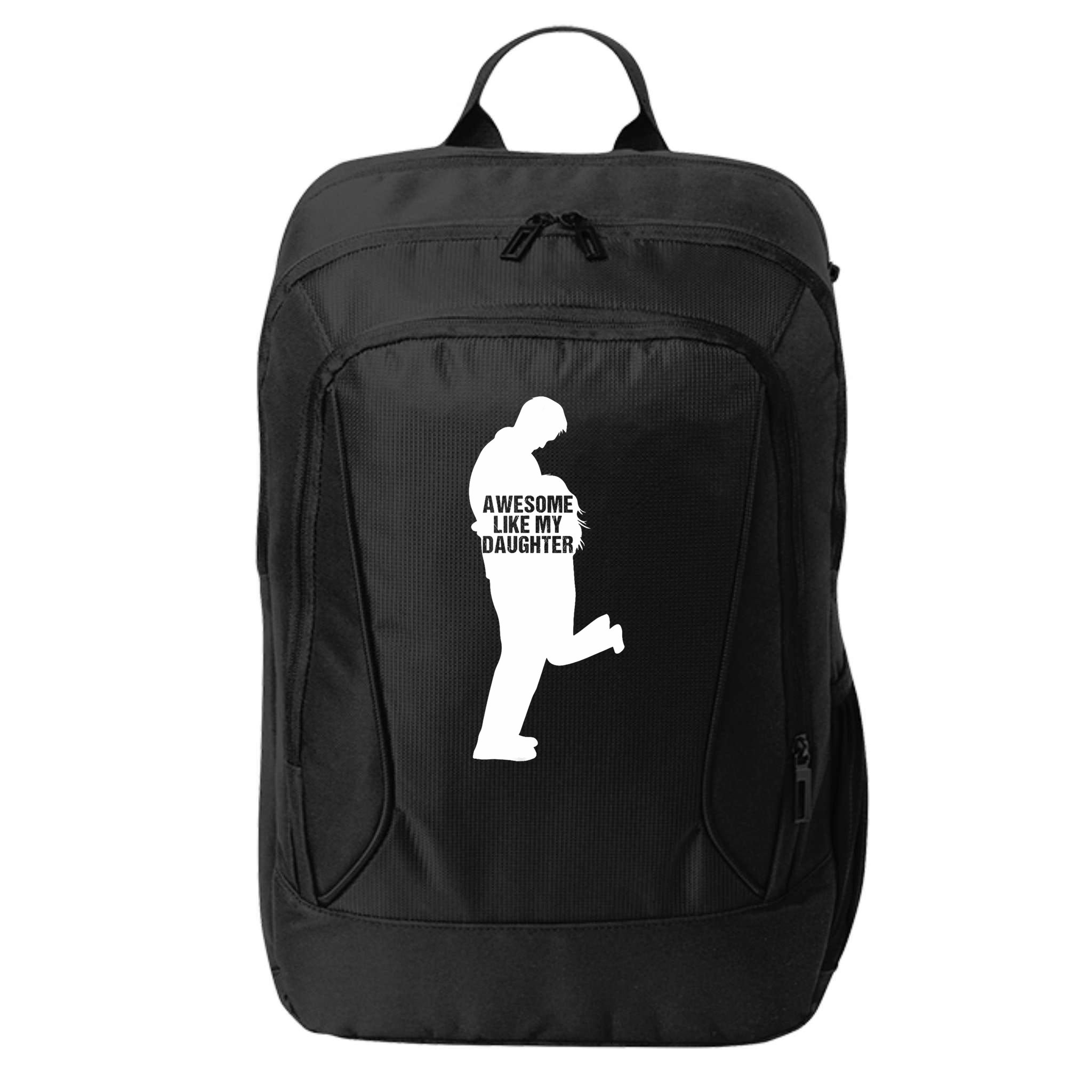 Awesome Like My Daughters Dad Daughter Funny FatherS Day City Backpack